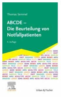 ABCDE - Die Beurteilung von Notfallpatienten