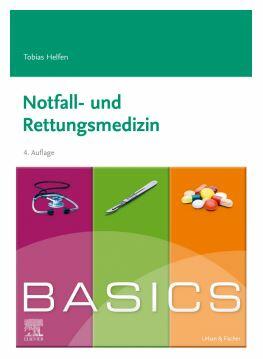 BASICS Notfall- und Rettungsmedizin